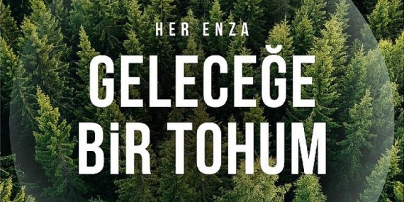 Her Enza Geleceğe Bir Tohum