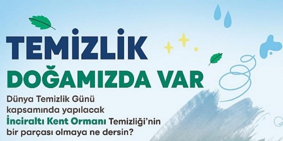 Bu kez İnciraltı Kent Ormanı için Harekete Geç