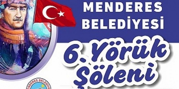 Menderes 6. Yörük Şenliği’ne Hazır