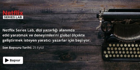 Netflix Türkiye’den Yazarların Kreatif Becerilerini Global Ölçekte Geliştirecek Proje