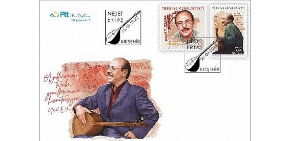 PTT’den “Neşet Ertaş Konulu Anma Pulu ve İlk gün Zarfı