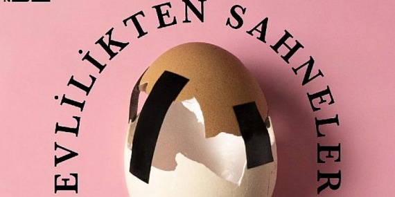 Sahnelendiği İlk Günden Bu Yana Kapalı Gişe Oynayan, Ece Dizdar ve Öner Erkan’ın Başarılı Performanslarıyla Yer Aldıkları ‘Evlilikten Sahneler’ Sezon Boyunca Zorlu PSM’de