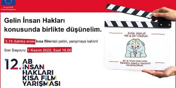 12. Avrupa Birliği İnsan Hakları Kısa Film Yarışması Başvuruları Devam Ediyor