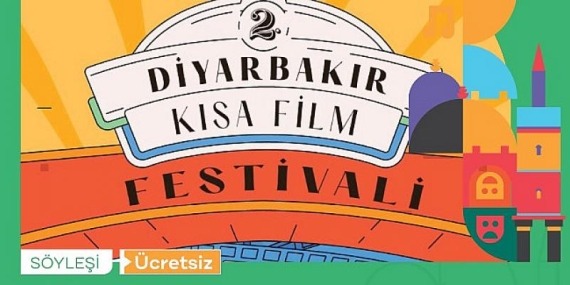 2. Uluslararası Diyarbakır Kısa Film Festivali Sur Kültür Yolu’nda Başlıyor