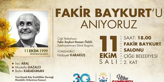 Fakir Baykurt vefatının 23. Yılında Çiğli’de Anılacak