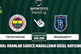 fenerbahce-basaksehir-macinin-kral-oranlari-sadece-mahallenin-guzel-bayisinde.jpg