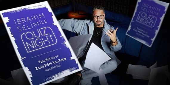 İbrahim Selim ile Quiz Night Zorlu PSM’de Yarışmacılarla Buluşuyor!