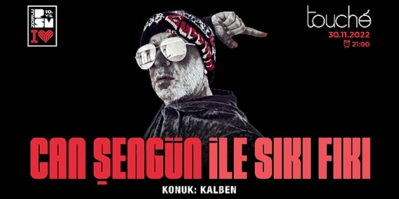 Kalben Zorlu PSM touché’de “Can Şengün ile Sıkı Fıkı”ya Konuk Oluyor!