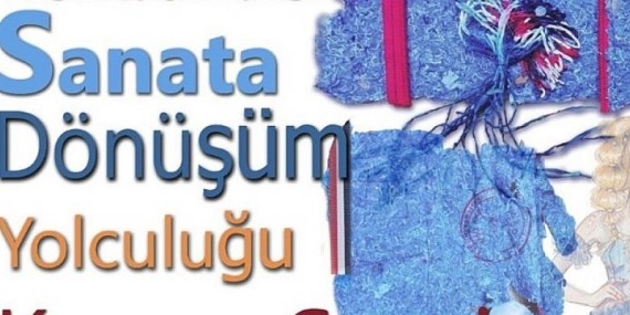 EÜ Emel Akın Meslek Yüksekokulundan “1. Uluslararası Tekstilden Sanata Dönüşüm Sergisi”