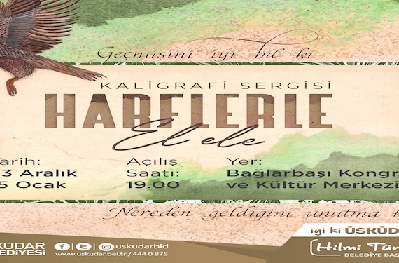 Harflerle El Ele Kaligrafi Sergisi