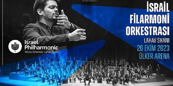 Klasik müzik severlerin yıllardır beklediği konser- İsrail Filarmoni Orkestrası İlk Kez İstanbul'a Geliyor!