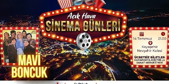 Nevşehir Belediyesi Açık Hava Sinema Günleri için biletler Kültür ve Sanat Merkezi'nde