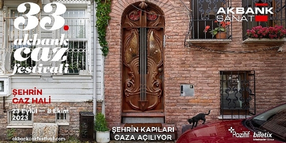 '33. Akbank Caz Festivali' Cazın Farklı Renklerini Şehre Taşıyor