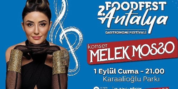 Antalya'nın Gastronomi Festivali Food Fest başlıyor