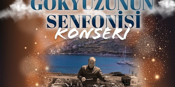 Muğla Büyükşehir Knidos Antik Kenti'nde Gökyüzünün Senfonisi konseri Düzenliyor