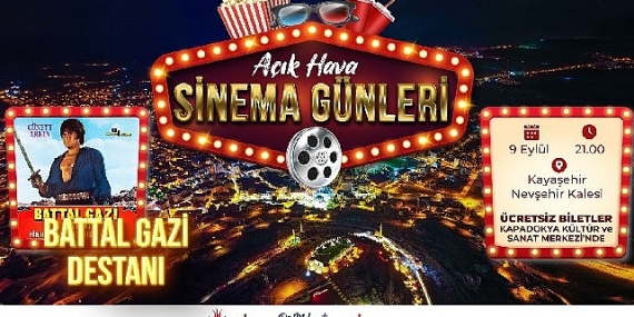 Açık Hava Sinema Günleri “Battal Gazi Destanı" ile devam ediyor