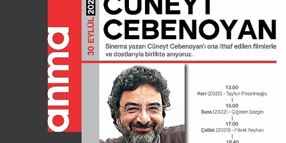 Cüneyt Cebenoyan, Adına İthaf Edilen Filmlerle Sinematek/Sinema Evi'nde Anılacak