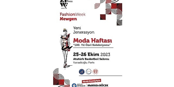 Cumhuriyetin 100. Yılı'nda 'Yeni Jenerasyon Moda Haftası'