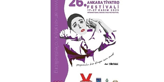 26. uluslararası Ankara tiyatro festivali başlıyor