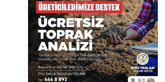 Efes selçuk'ta üreticiye önemli destek: Ücretsiz toprak analizi devam ediyor