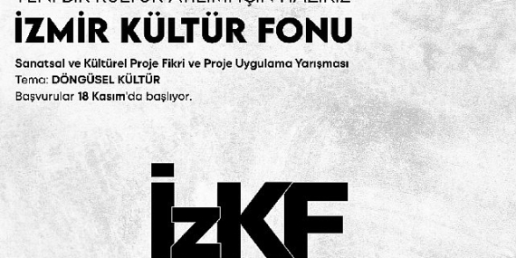 İzmir Kültür Fonu (İzKF) projesiyle kültür üreticilerine destek programı başlatılıyor
