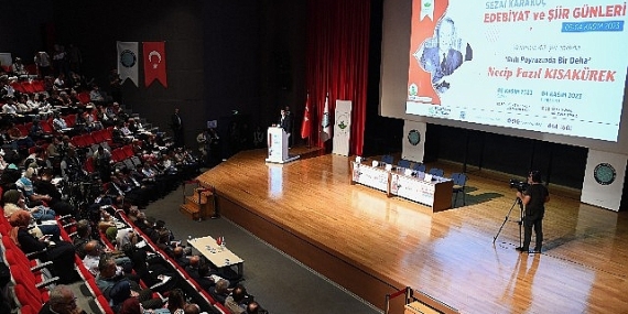 Necip Fazıl Kısakürek'in hayatı ve eserleri konuşuldu