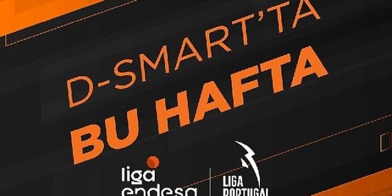 Barcelona ve Real Madrid rakipleriyle D-Smart'ta karşılaşıyor
