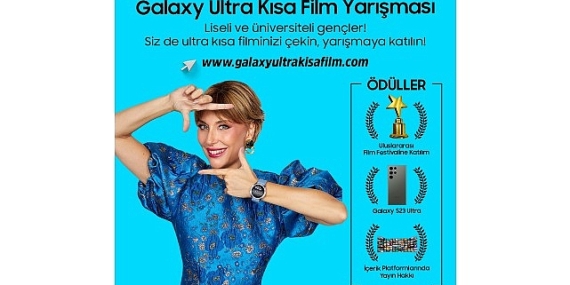 Samsung Türkiye'nin Düzenlediği Galaxy Ultra Kısa Film Yarışması İçin Geri Sayım Başladı: Son Başvuru Tarihi 31 Ocak