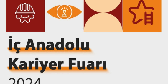 İç Anadolu Kariyer Fuarı 2024