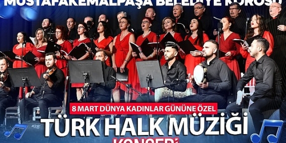 Mustafakemalpaşa'da 8 Mart Dünya Kadınlar Günü Konseri
