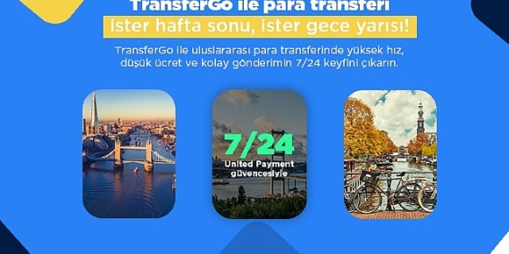 United Payment dünya devi TransferGo'yu 7/24 para transferi ile buluşturuyor
