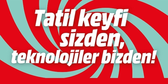 MediaMarkt'ın Tatil Kampanyası 15 Nisan'a kadar yeni ürünlerle devam ediyor