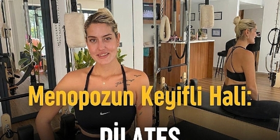 Menopoz Döneminde Pilates: Kadınların Sağlıklı Yaşamı İçin Bir Adım