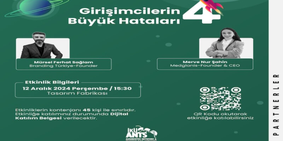 Girişimcilerin Büyük Hataları 12 Aralık’ta İKÜ’de!