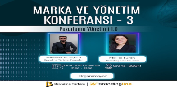 Marka ve Yönetim Konferansı – 3 İçin Geri Sayım!
