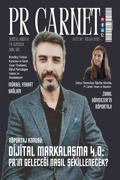 Mürsel Ferhat Sağlam PR Carnet Dergisi'ne Konuştu