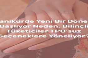 Manikürde Yeni Bir Dönem Başlıyor Neden Bilinçli Tüketiciler TPO’suz Seçeneklere Yöneliyor